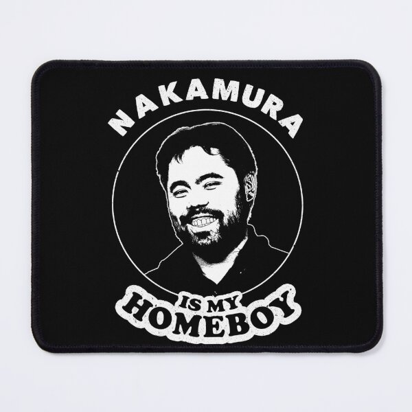 Item preview, Nakamura Is My Homeboy - Funny Chess Memes For Fans Of Hikaru Nakamura designed and sold by edygun.