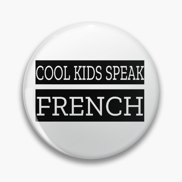 Item preview, Cool Kids Speak French Funny French Language Appreciation designed and sold by HalloweenGift.