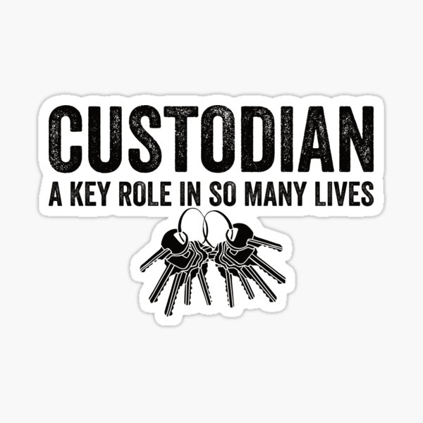 "Keys Custodian Appreciation Quotes Janitor Gifts Funny Key Keeper" Sticker for Sale by