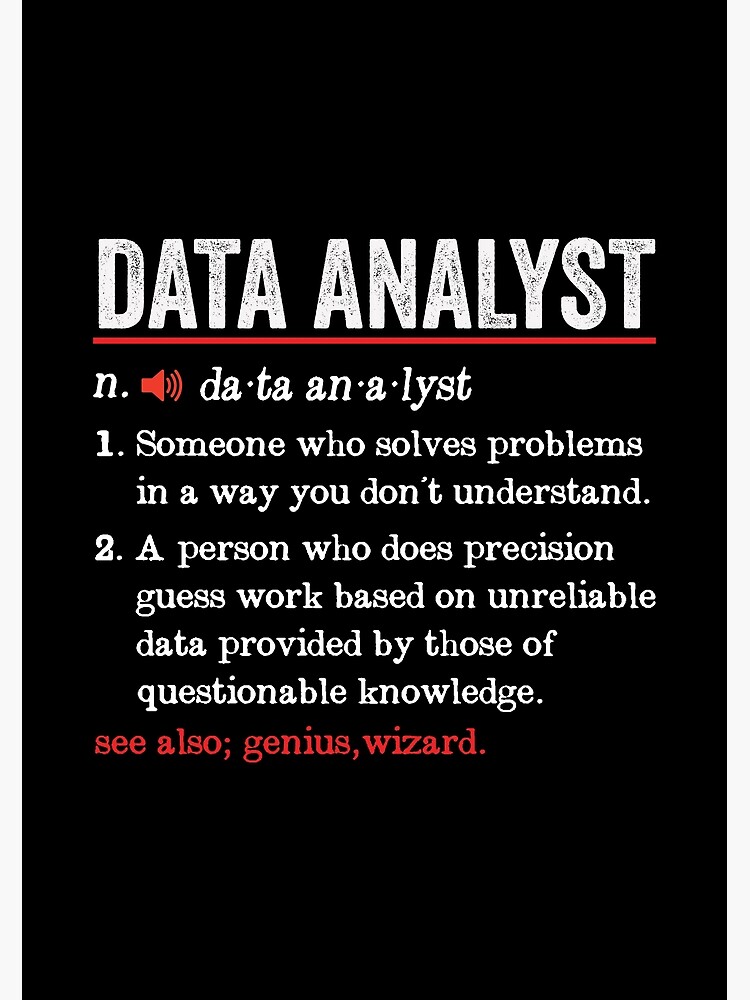 "Funny Data Analyst Definition Data Analytics Gift Funny Data Analyst
