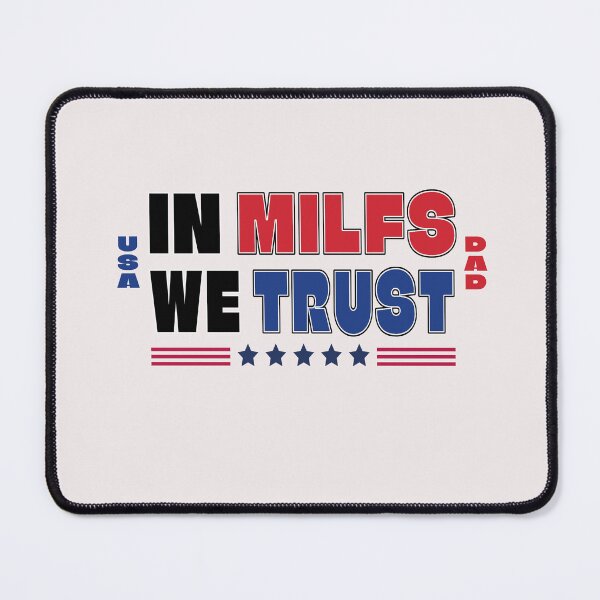 Item preview, milfs we trust designed and sold by Goodthings99.