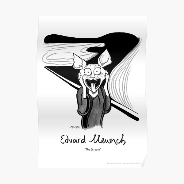 #meowdernart - Edvard Mewnch Poster