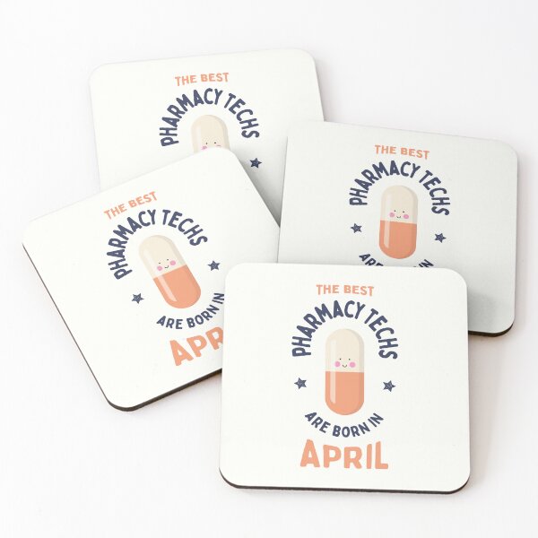 Item preview, The best pharmacy techs are born in April designed and sold by Eenig.