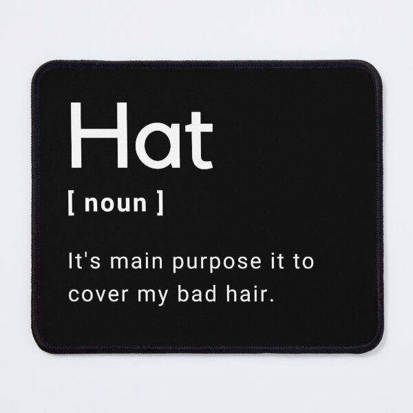 Item preview, Hat Definition - It's main purpose is to cover my bad hair -  designed and sold by Amine-Creation.