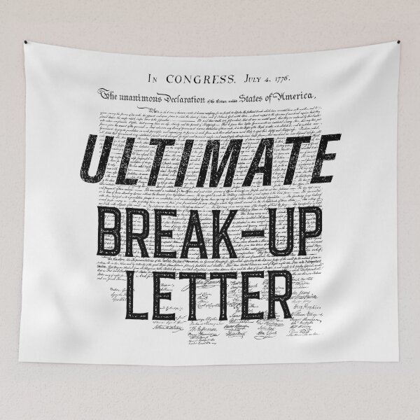 Item preview, Ultimate Breakup Letter designed and sold by historeetees1.