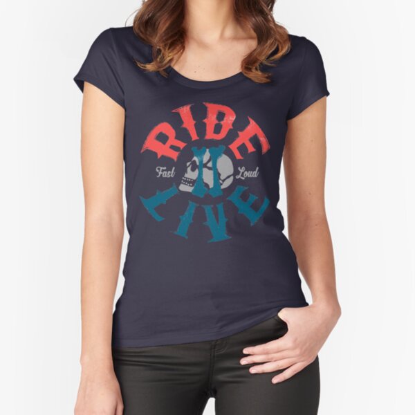 Ride 2 live Fitted Scoop T-Shirt