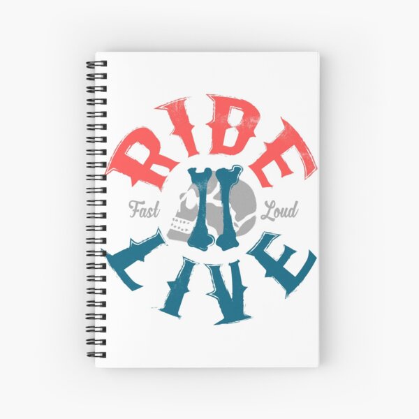 Ride 2 live Spiral Notebook