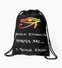 Materialistic doesn’t impress me Drawstring Bag