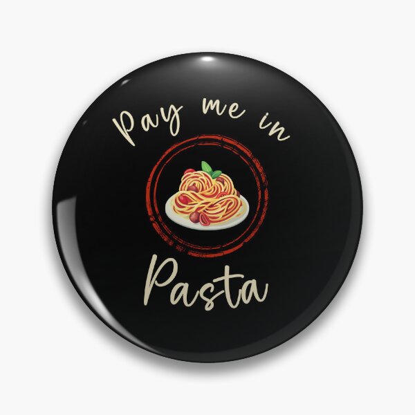 Item preview, PAY ME IN PASTA designed and sold by KatisDesign.