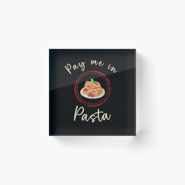 Item preview, PAY ME IN PASTA designed and sold by KatisDesign.