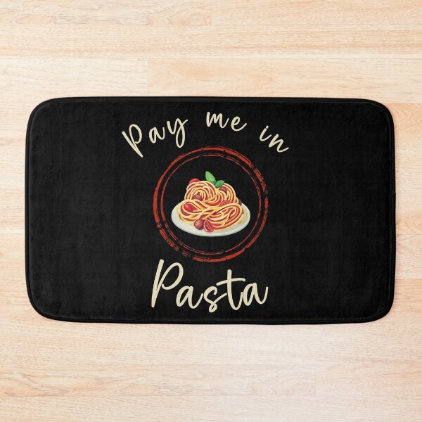 Item preview, PAY ME IN PASTA designed and sold by KatisDesign.
