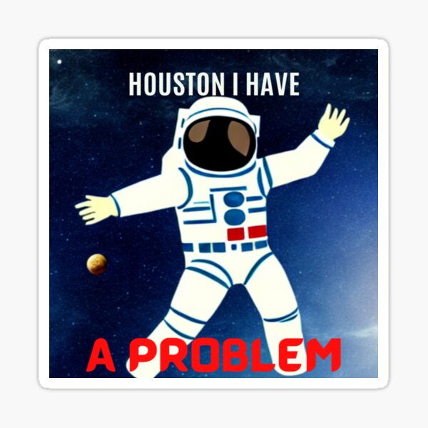 Bronko55 No.22 – Astronaut, Houston Sticker