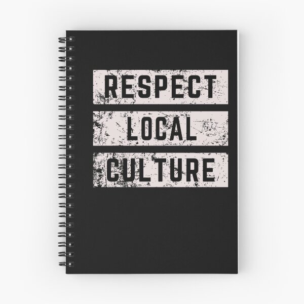 Item preview, Respect local culture designed and sold by Goodthings99.