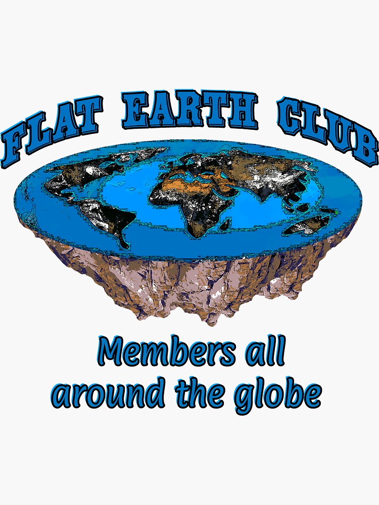 flat-earth-club-members-all-around-the-globe-sticker-for-sale-by