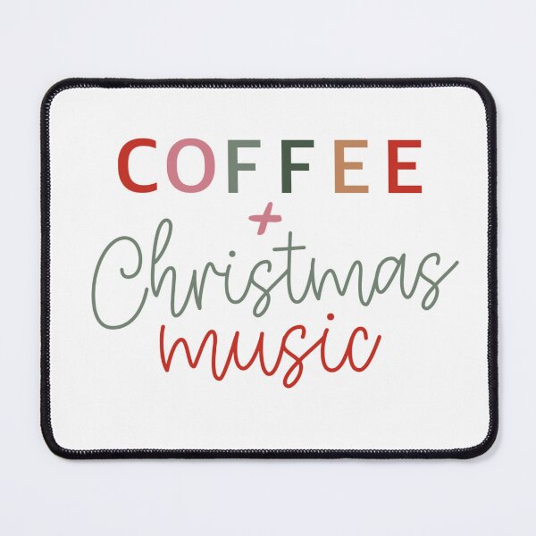 Item preview, Coffee and Christmas Music designed and sold by lfinkbeiner12.