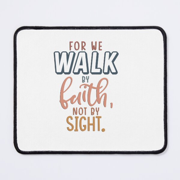 Item preview, Walk by Faith not by Sight designed and sold by artbyaech.
