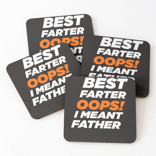Item preview, Funny Father's Day, Best Farter Ever Oops I Meant Father designed and sold by shopping new.