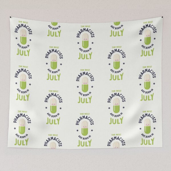 Item preview, The best pharmacists are born in July designed and sold by Eenig.