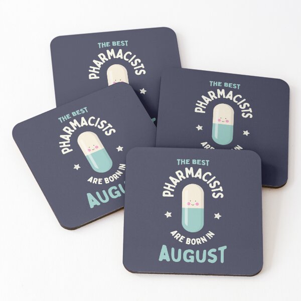 Item preview, The best pharmacists are born in August designed and sold by Eenig.
