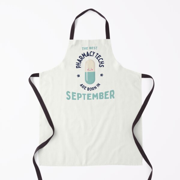 Item preview, The best pharmacy techs are born in September designed and sold by Eenig.