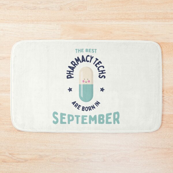 Item preview, The best pharmacy techs are born in September designed and sold by Eenig.