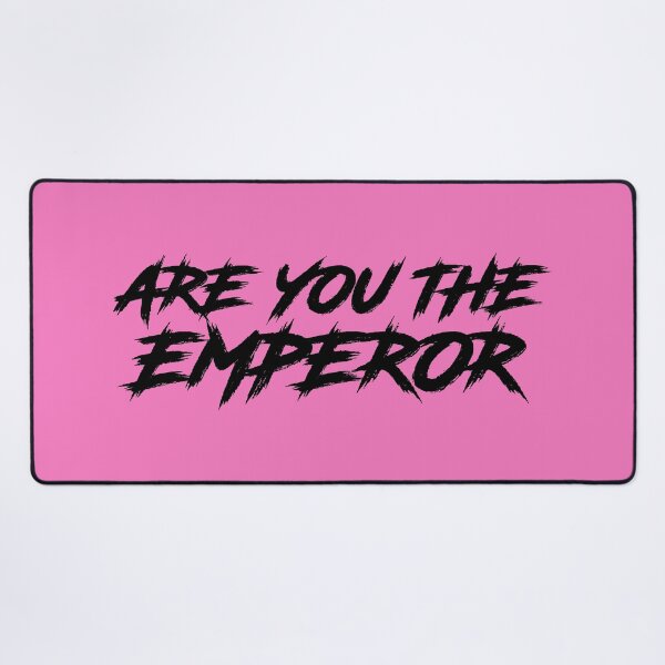 Item preview, ARE YOU THE EMPEROR (BLACK + PINK) designed and sold by sarascoprox.