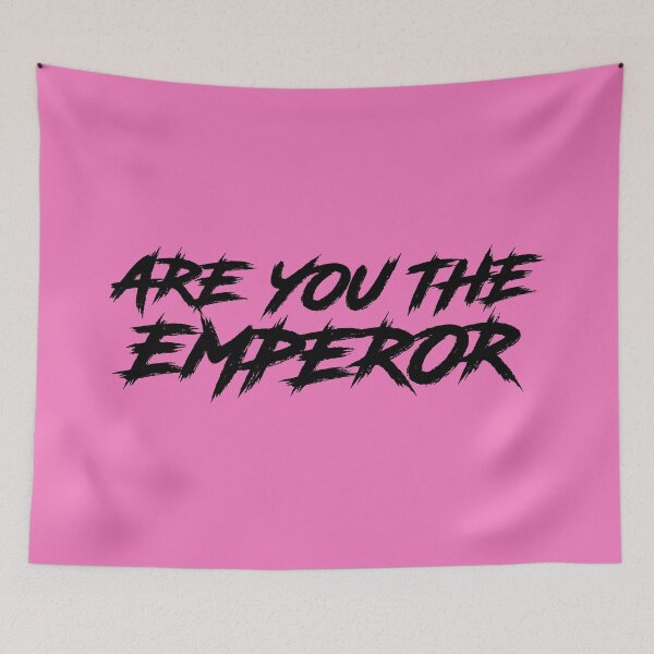 Item preview, ARE YOU THE EMPEROR (BLACK + PINK) designed and sold by sarascoprox.