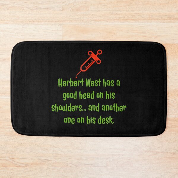 Item preview, Herbert West  Horror Movie Quotes  designed and sold by DorcaYundt.