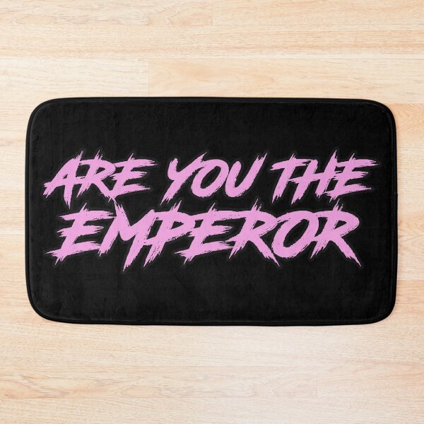 Item preview, ARE YOU THE EMPEROR (PINK BLACK OUTLINE) designed and sold by sarascoprox.