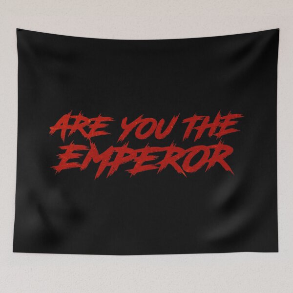 Item preview, ARE YOU THE EMPEROR (RED) designed and sold by sarascoprox.