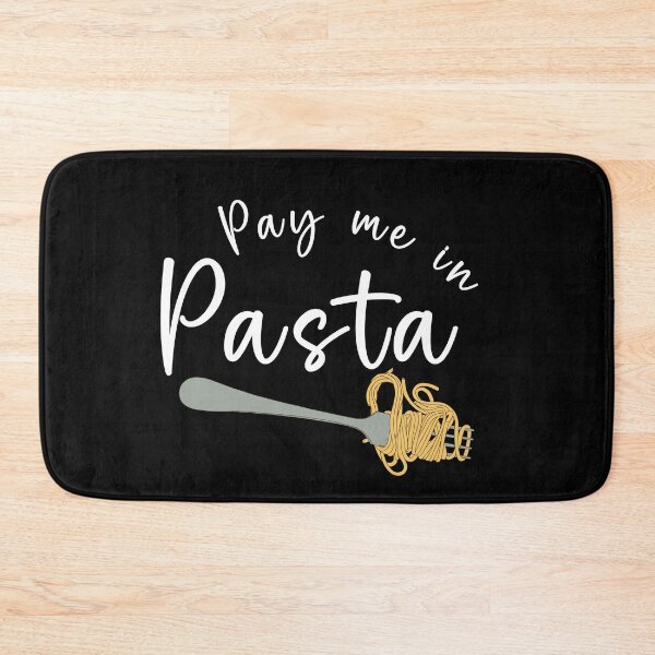 Item preview, PAY ME IN PASTA designed and sold by KatisDesign.