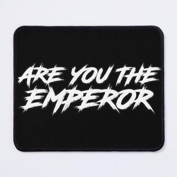 Item preview, ARE YOU THE EMPEROR (WHITE) designed and sold by sarascoprox.