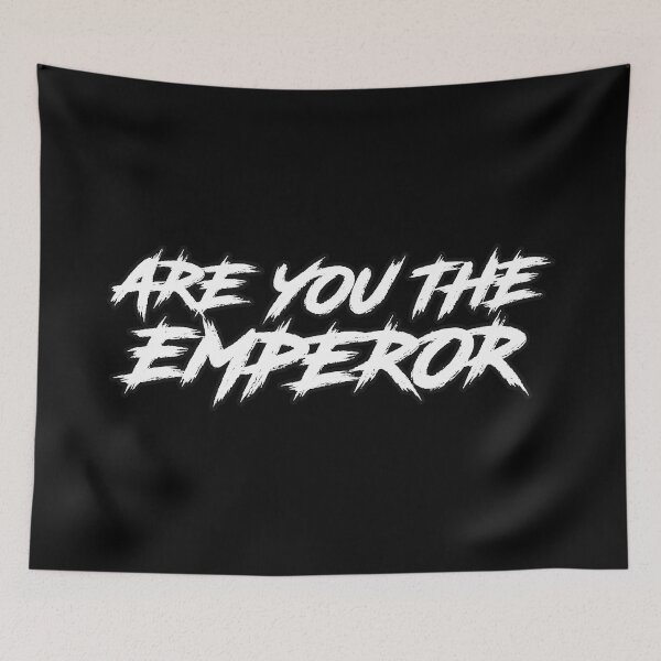 Item preview, ARE YOU THE EMPEROR (WHITE) designed and sold by sarascoprox.