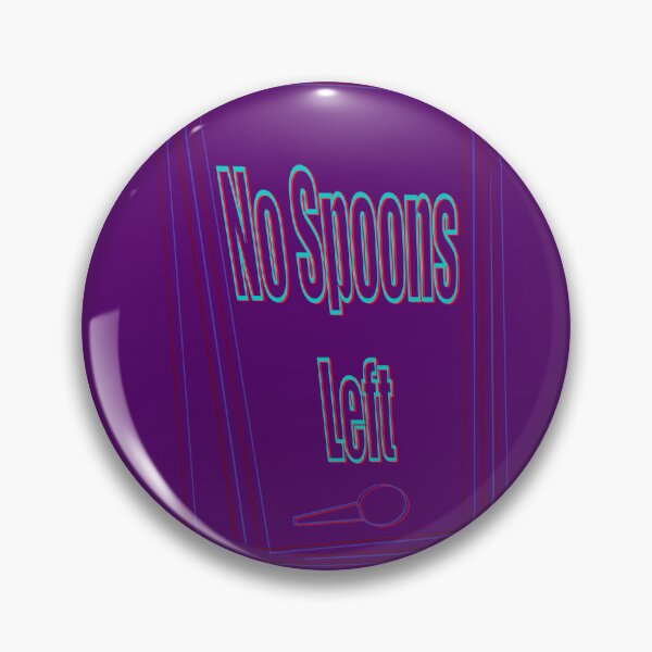 Item preview, Minimalist Neon Spoon Design with No Spoons Left Text - Neurodivergent designed and sold by jolabrese.