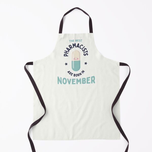 Item preview, The best pharmacists are born in November designed and sold by Eenig.