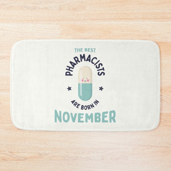 Item preview, The best pharmacists are born in November designed and sold by Eenig.