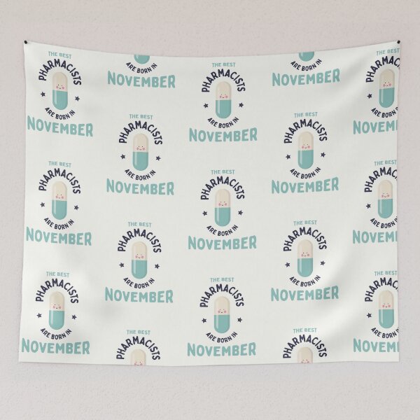 Item preview, The best pharmacists are born in November designed and sold by Eenig.