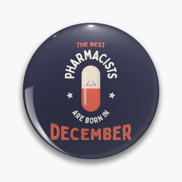 Item preview, The best pharmacists are born in December designed and sold by Eenig.