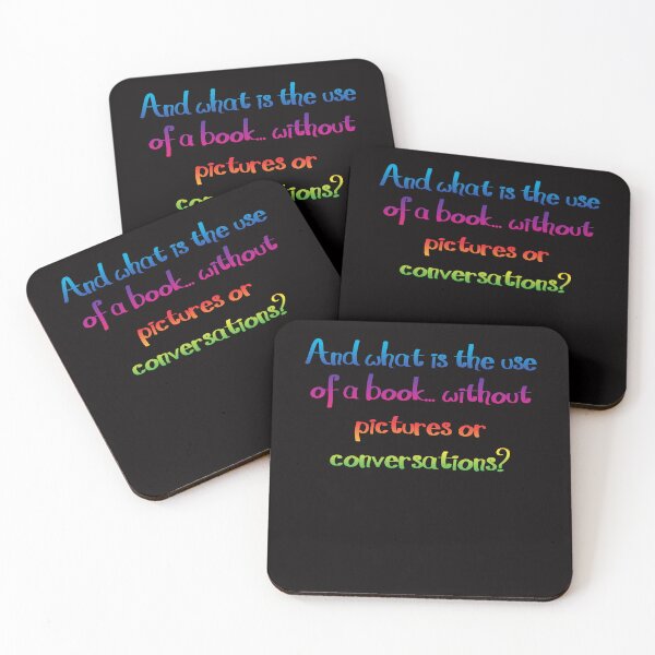 Item preview, What is the use of a book? - Alice's Adventures in Wonderland quote designed and sold by EagleFang101.
