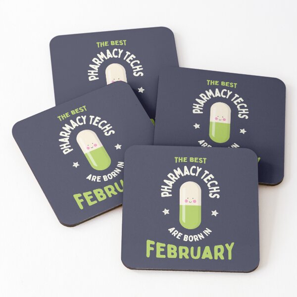 Item preview, The best pharmacy techs are born in February designed and sold by Eenig.