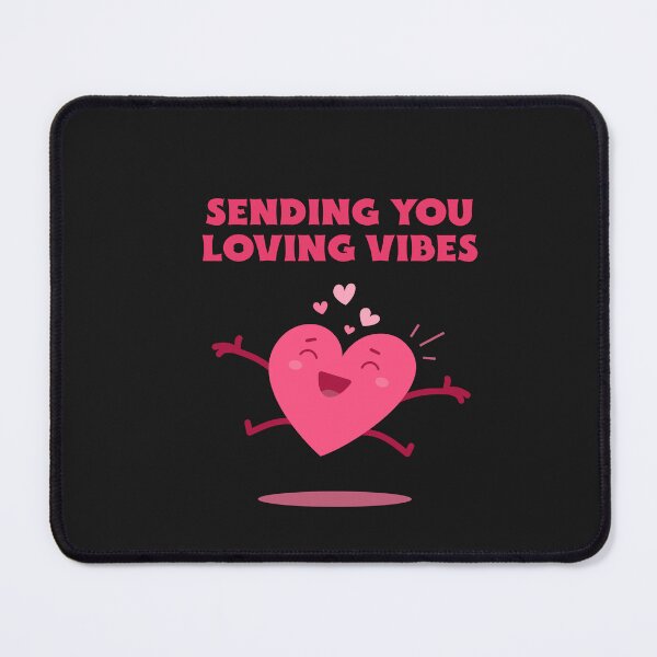 Item preview, Sending You Loving Vibes designed and sold by Salimah Haji.