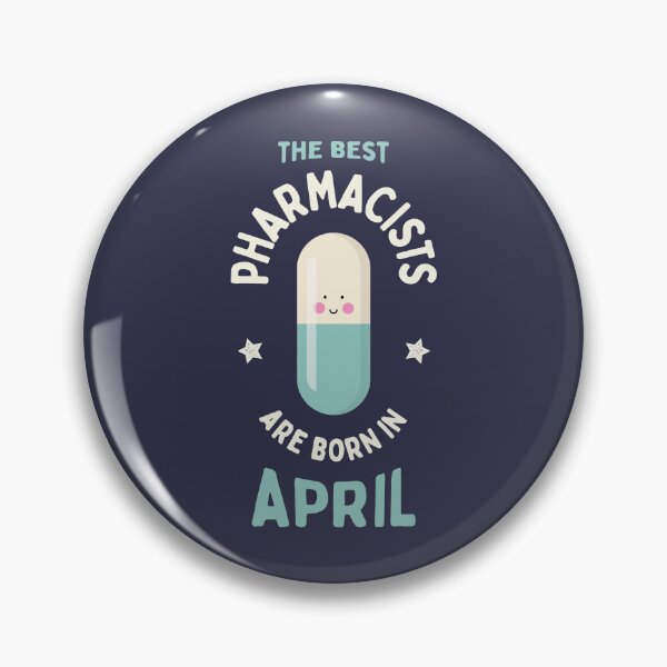 Item preview, The best pharmacists are born in April designed and sold by Eenig.