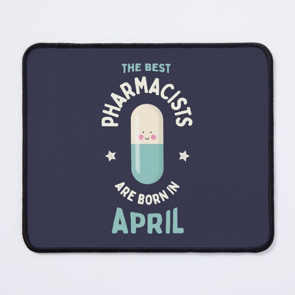 Item preview, The best pharmacists are born in April designed and sold by Eenig.