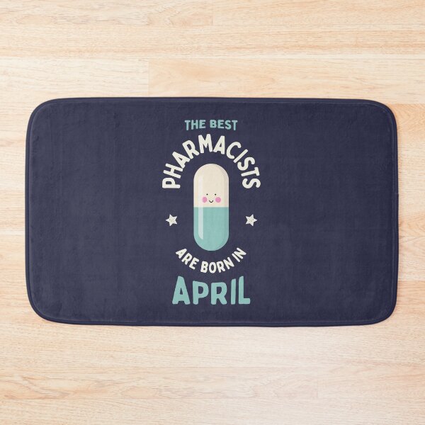 Item preview, The best pharmacists are born in April designed and sold by Eenig.