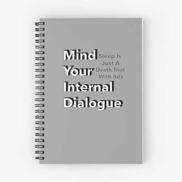 Item preview, Mind Your Internal Dialogue Sleep Is Just A Death Free Trial With Ads Shower Thought Typography designed and sold by IronicBGear.