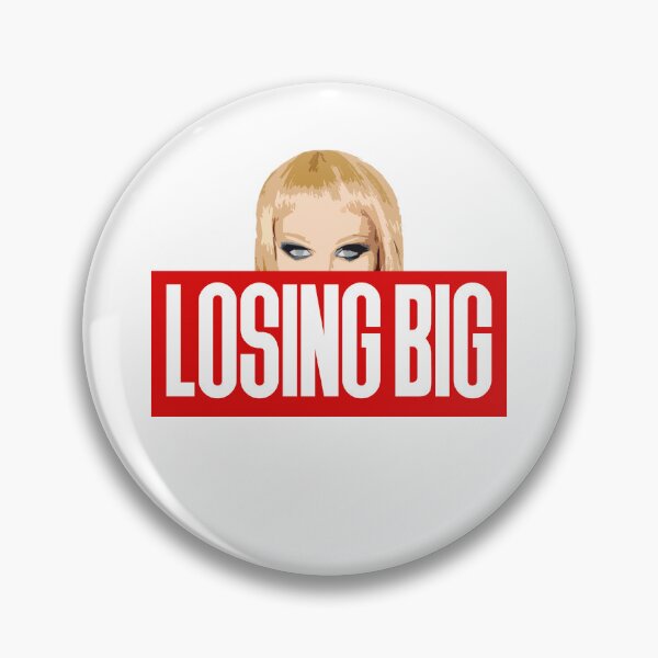 Item preview, Losing Big - Katya Zamalodchikova designed and sold by QuotableShaun.