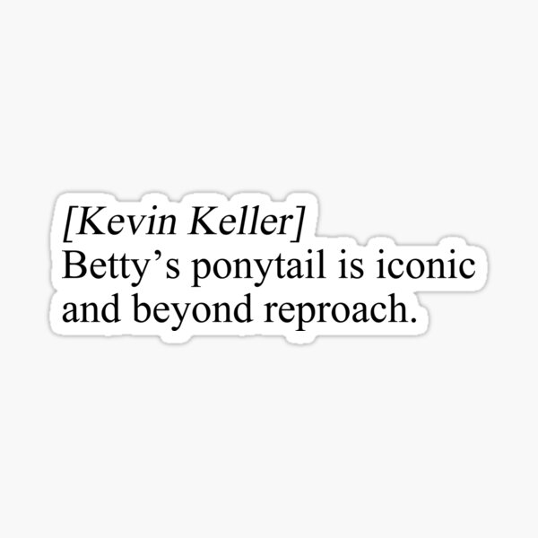 Kevin Keller quote Sticker