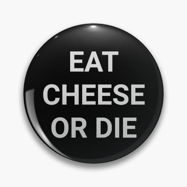 Item preview, Eat cheese or die Funny Cheese Lover Tshirt designed and sold by cizito.