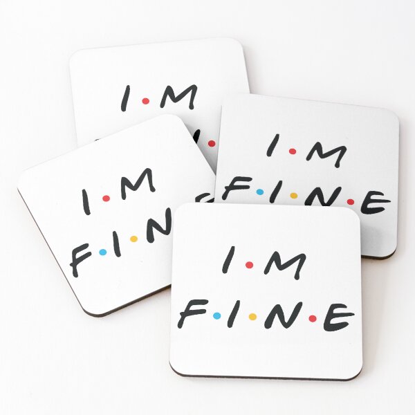Item preview, I'm Fine designed and sold by Screen Therapy.