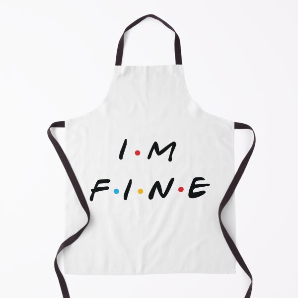 Item preview, I'm Fine designed and sold by Screen Therapy.